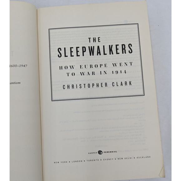 The Sleepwalkers How Europe Went To War In 1914 Christopher Clark WWI History - Picture 8 of 16